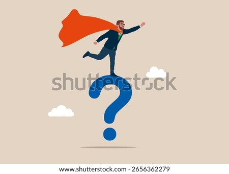 Superhero dreamer stands on question mark. Best worker, courage. Thinking of who what where when why and how. Asking questions for solution to solve problem, business analysis to new idea. Vector