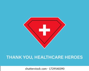 Superhero logo with a sign thank you healthcare heroes. Appreciation and gratitude illustration. Thanks to the doctors and medical workers