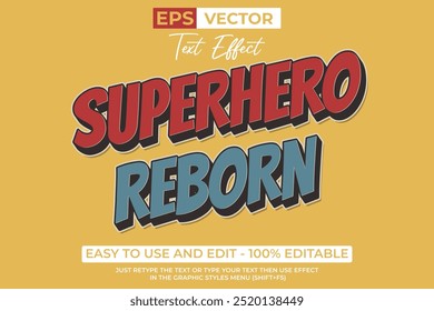 Superhero Reborn Text Effect Vintage Style.