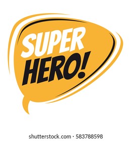 Superhero Retro Speech Balloon