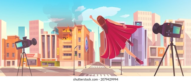 Superhero woman fly to building in fire on city street. Vector cartoon illustration of superwoman in red cape flying in hero pose, burning house and movie cameras on tripods. News or cinema shooting