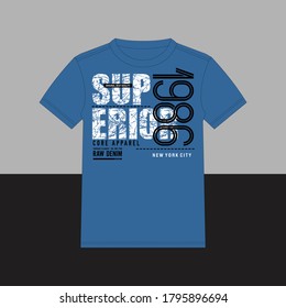 SUPERIOR 1986 typography new york for print t shirt
