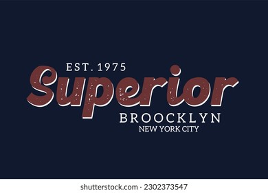 superior brooklyn new york vintage for t-shirt print design