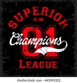 Superior Champions League typography, t-shirt stamp graphics, vintage tee print, athletic apparel design graphic print - vector