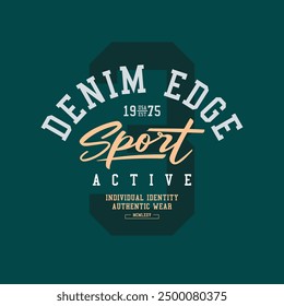 superior denim Typography, t-shirt graphics, print, poster, banner, flyer, postcard