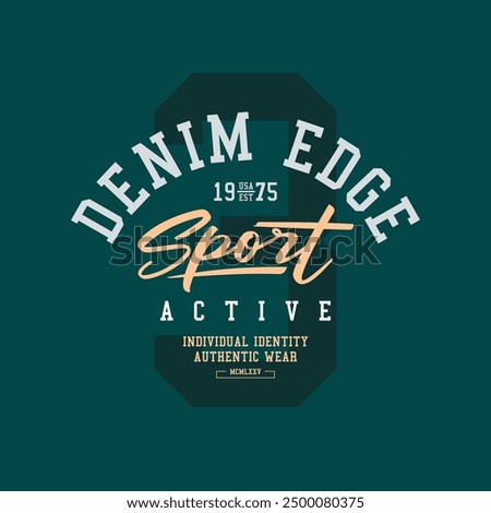 superior denim Typography, t-shirt graphics, print, poster, banner, flyer, postcard