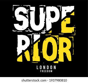 superior design typography for print t shirt