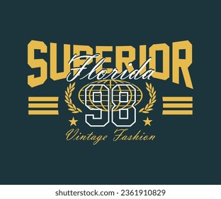 superior florida city urban vintage typography. Vector illustration design for streetwear and urban style t-shirts design, hoodies, etc