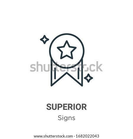 Superior outline vector icon. Thin line black superior icon, flat vector simple element illustration from editable signs concept isolated stroke on white background Foto d'archivio © 