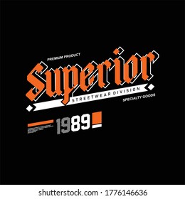 superior premium product streetwear division vintage