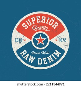Superior Quality Raw Denim - Tee Design For Printing. Good For Poster, Wallpaper, T-Shirt, Gift.