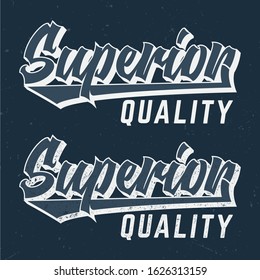 Superior Quality - Tee Design For Printing