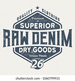 Superior Raw Denim - Vintage Tee Design For Printing
