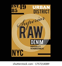 superior raw typography vector illustration for print