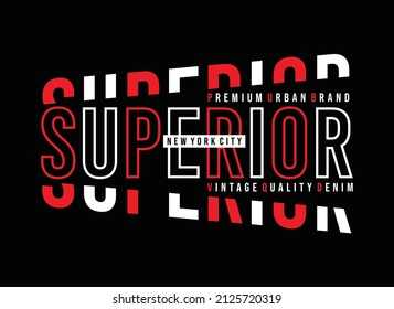 Superior simple graphics for t shirt print premium vector Premium Vector