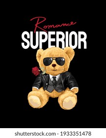 superior slogan with bear doll in tuxedo on black background 