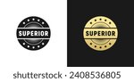 Superior Stamp or Superior Label Vector Isolated. Best superior stamp vector for product, print design, apps, websites, and more about superior product.