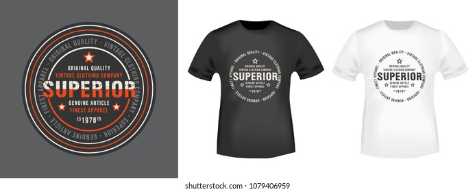 Superior stamp and t shirt mockup. T-shirt print design. Printing and badge applique label t-shirts, jeans, casual wear. Vector illustration.