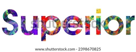 Superior text typography colorful illustration. Imagine de stoc © 