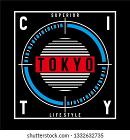 superior tokyo typography vector illustration for t shirt print other and uses - concept design