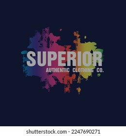Superior Typography Authentic Clothing co Multi coloured Rainbow gradient grunge Background graphic design Poster T shirt Print Vector