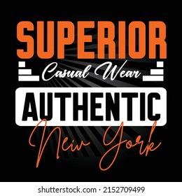 Superior  typography design tshirt print vector illustration 