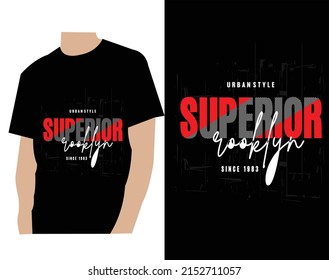 Superior typography design tshirt print vector illustration 