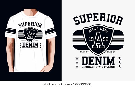 SUPERIOR typography vector illustration. great for the design of t-shirts, shirts, hoodies, hats etc.
