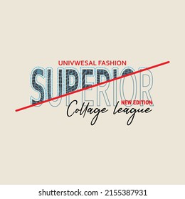 superior universal fashion Premium Vector illustration of a text graphic. suitable screen printing and DTF for the design boy outfit of t-shirts print, shirts, hoodies baba suit, kids cottons, etc.