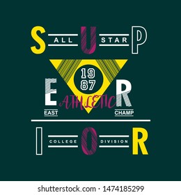 SUPERIOR/ATHLETIC/ALL STAR typography design for t shirt,vector illustration