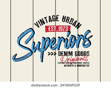 Superiors vintage design t shirt college typography design 