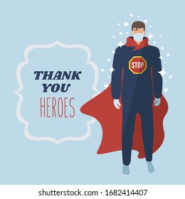 Superman Flat Design & Medical Face Mask Vector. Thank You Heroes Text For Healthcare Support. Heroic Super Doctor. Brave Doctors & Nurses In Outbreak Coronavirus. Save & Rescue Corona Virus Pandemic