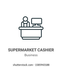 Supermarket cashier outline vector icon. Thin line black supermarket cashier icon, flat vector simple element illustration from editable business concept isolated on white background