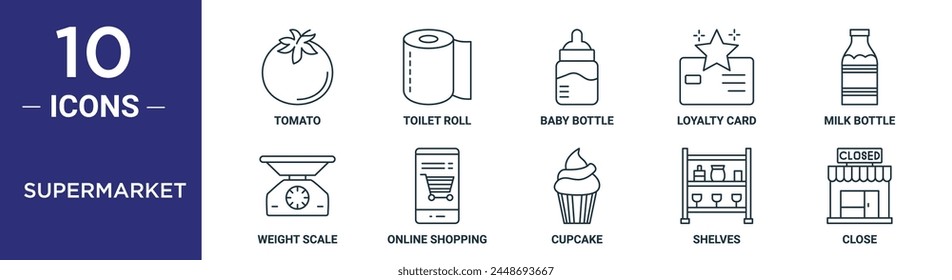 supermarket outline icon set includes thin line tomato, toilet roll, baby bottle, loyalty card, milk bottle, weight scale, online shopping icons for report, presentation, diagram, web design