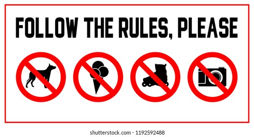 Supermarket prohibition signs. Follow the rules, please. No photo ,no food, no pet, no rollers vector symbols. Prohibitory sign for print.