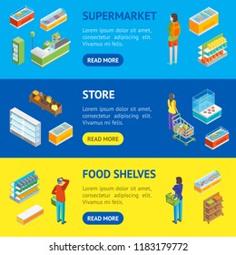 Supermarket or Shop Banner Horizontal Set Isometric View. Vector illustration of Grocery Market or Mall with Showcase and People