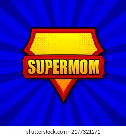 Supermom logo template. Frame with divergent rays. Super mom shield.