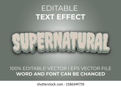 Supernatural text effect, easy to edit