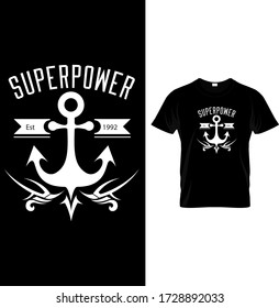 superpower modern t shirt design, graphic illustration vector eps10