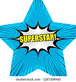 Superstar comic background with white speech bubble yellow wording halftone star shape radial and rays effects in pop-art style. Vector illustration