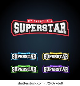 Superstar Power Full Typography, T-shirt Graphics, Vectors. Awesome Sport Retro Text Emblem