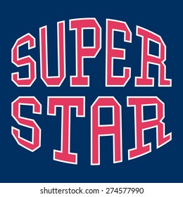 Superstar typography, t-shirt graphics, vectors