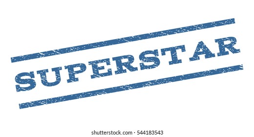 Superstar watermark stamp. Text caption between parallel lines with grunge design style. Rubber seal stamp with dirty texture. Vector cobalt blue color ink imprint on a white background.