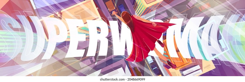 Superwoman poster with girl in red cape flies above city street. Vector banner of female superhero with cartoon top view of woman flying in hero pose above buildings and road