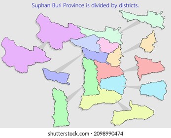 Suphan Buri Province is divided by districts.