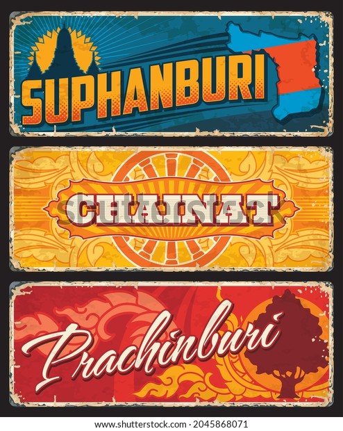 Suphanburi,\
Prachinburi and Chainat Thailand provinces vector travel plates and\
stickers. Thailand provinces flags and emblems or road entry signs\
and grunge travel stickers with\
landmarks