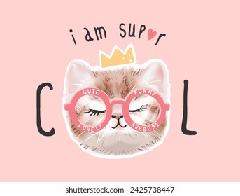 supper cool slogan with cartoon kitten in glasses vector illustration created by hand drawn without the use of any form of AI software at any stage