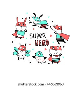 Supper hero.Cartoon character of cute animal