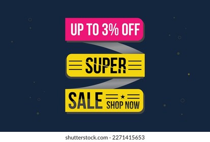 Supper sale vector design with 3% off and hanging colorful streamers in white background for store promotions and party celebrations