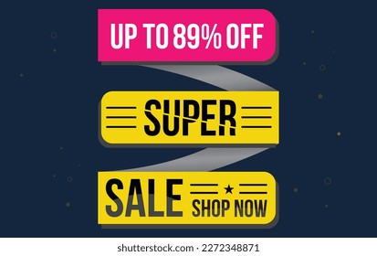 Supper sale vector design with 89% off and hanging colorful streamers in white background for store promotions and party celebrations
